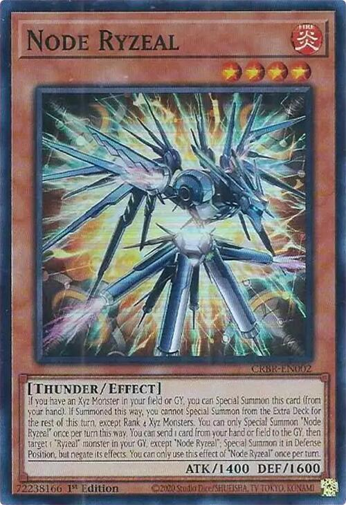 Node Ryzeal - CRBR-EN002 - Super Rare - 1st Edition